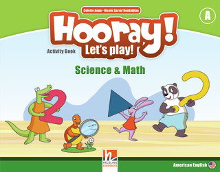 Hooray! Let's play! Second Edition A Science & Math Activity Book
