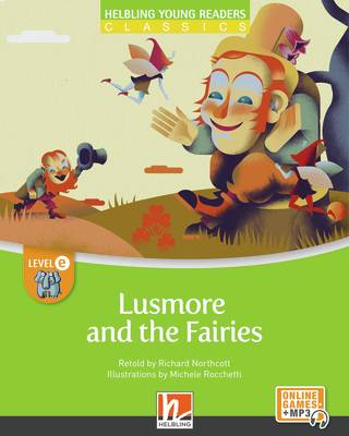Lusmore and the Fairies