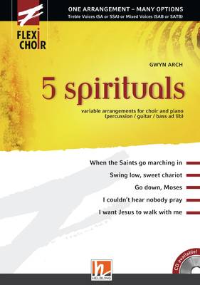 5 spirituals Choral Collection flexible voicing SA/SAA/SAT/SAB/SATB