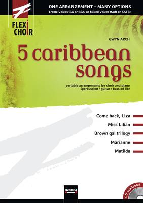 5 caribbean songs Choral Collection flexible voicing SA/SAA/SAT/SAB/SATB