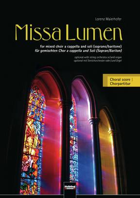 Missa Lumen Choral Score SATB