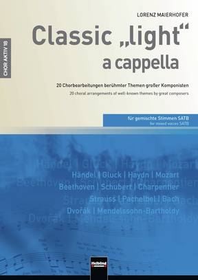 Classic "light" a cappella Choral Collection SATB