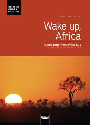Wake up, Africa Choral edition SATB