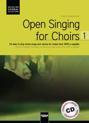Open Singing for Choirs 1 Conductor's Edition SATB