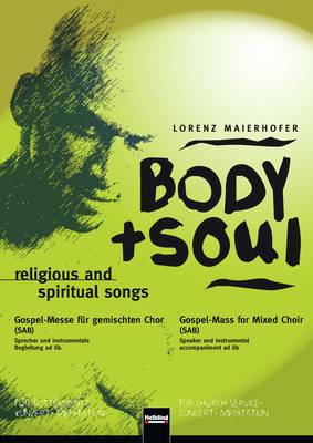Body & Soul Choral Score SAB