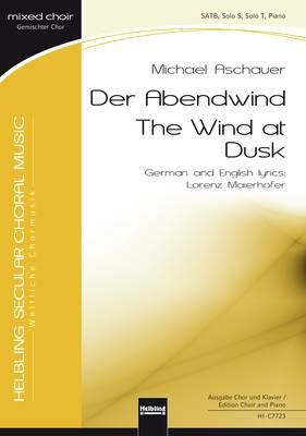 The Wind at Dusk Choral Score SATB