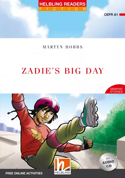 Helbling Readers Red Series Graphic Stories Zadie's Big Day