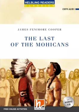 Helbling Readers Blue Series Classics The Last of the Mohicans