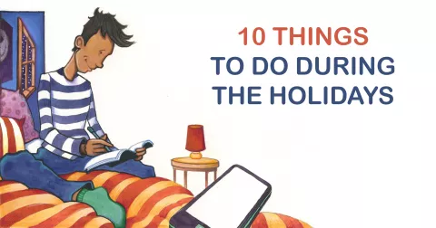 10 things to do during the holidays