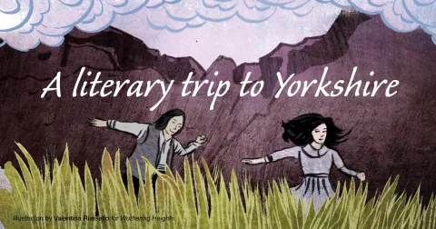 A literary trip to Yorkshire