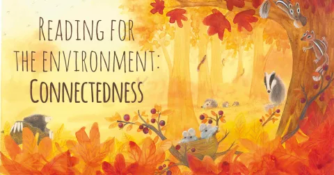 Reading for the environment: CONNECTEDNESS
