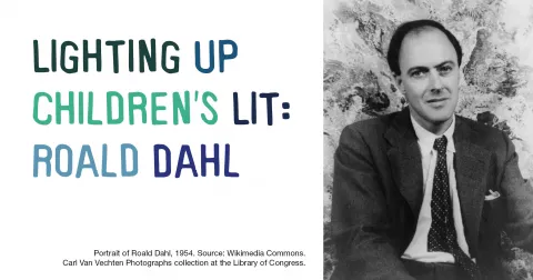 Lighting up Children's Lit: Roald Dahl