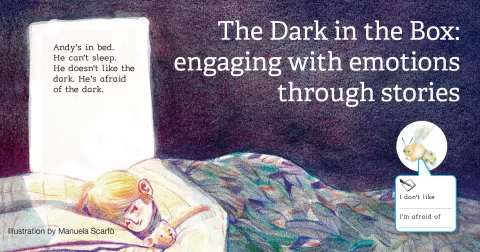 The Dark in the Box: engaging with emotions through stories