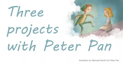Three projects with Peter Pan